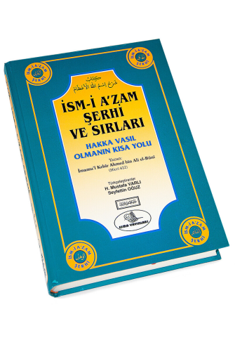 İsm-i Azamın Şerhi / M. Elbuni / Türkçeleştiren: Mustafa Varlı 